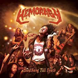 Hemoragy : Headbang Till Death